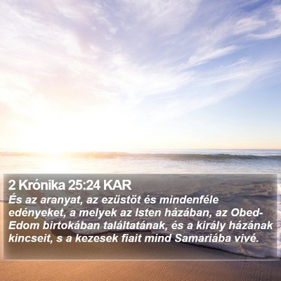2 Krónika 25:24 KAR Bible Verse Image
