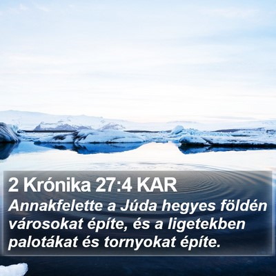 2 Krónika 27:4 KAR Bible Verse Image