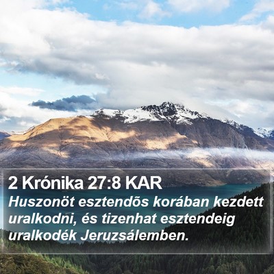 2 Krónika 27:8 KAR Bible Verse Image