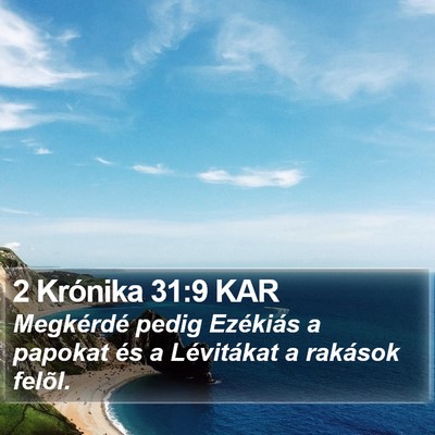 2 Krónika 31:9 KAR Bible Verse Image