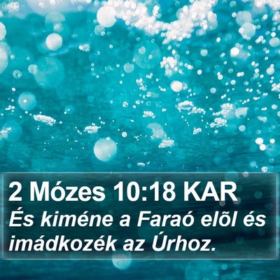 2 Mózes 10:18 KAR Bible Verse Image