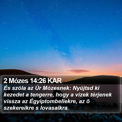 2 Mózes 14:26 KAR Bible Verse Image