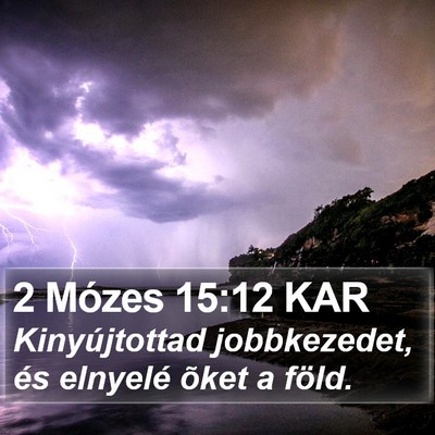 2 Mózes 15:12 KAR Bible Verse Image