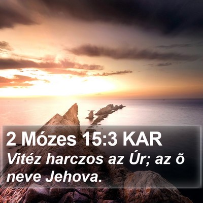 2 Mózes 15:3 KAR Bible Verse Image