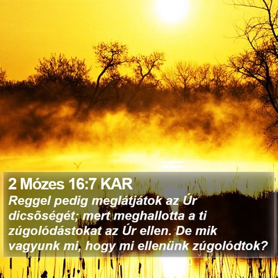 2 Mózes 16:7 KAR Bible Verse Image