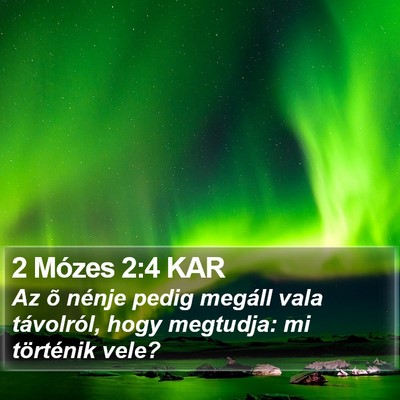 2 Mózes 2:4 KAR Bible Verse Image