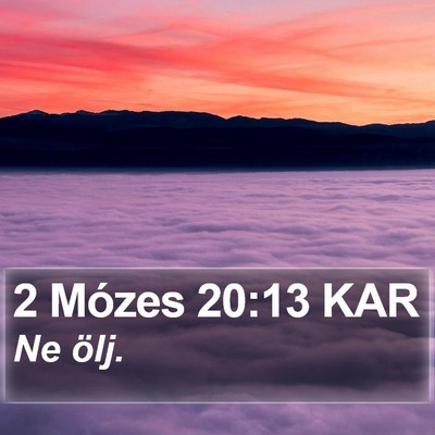 2 Mózes 20:13 KAR Bible Verse Image