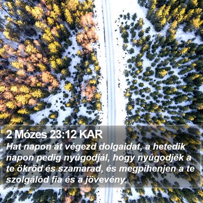 2 Mózes 23:12 KAR Bible Verse Image