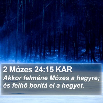 2 Mózes 24:15 KAR Bible Verse Image