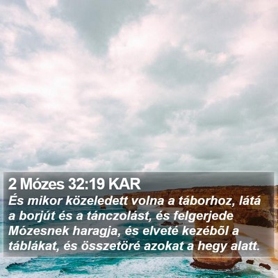 2 Mózes 32:19 KAR Bible Verse Image
