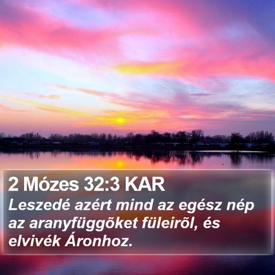 2 Mózes 32:3 KAR Bible Verse Image