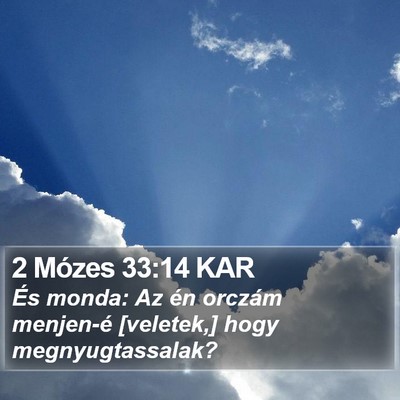 2 Mózes 33:14 KAR Bible Verse Image