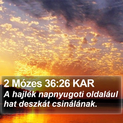 2 Mózes 36:26 KAR Bible Verse Image