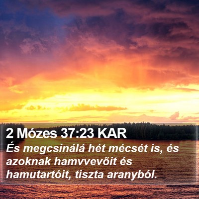 2 Mózes 37:23 KAR Bible Verse Image
