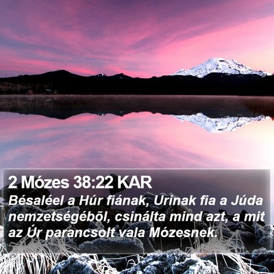 2 Mózes 38:22 KAR Bible Verse Image