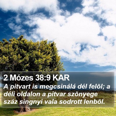 2 Mózes 38:9 KAR Bible Verse Image