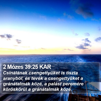 2 Mózes 39:25 KAR Bible Verse Image