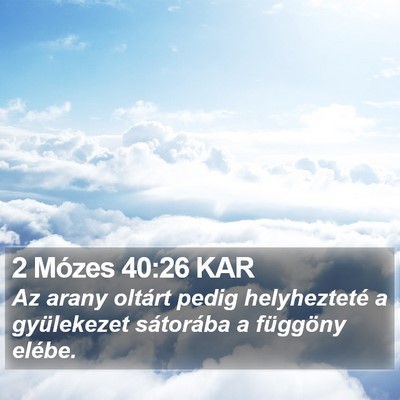 2 Mózes 40:26 KAR Bible Verse Image