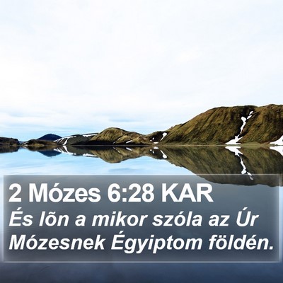 2 Mózes 6:28 KAR Bible Verse Image