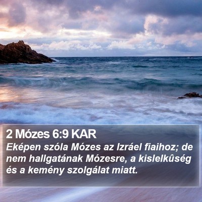 2 Mózes 6:9 KAR Bible Verse Image