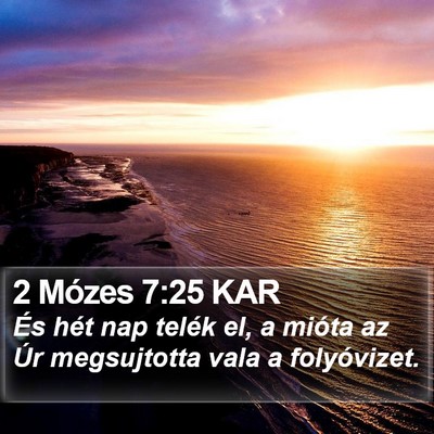 2 Mózes 7:25 KAR Bible Verse Image