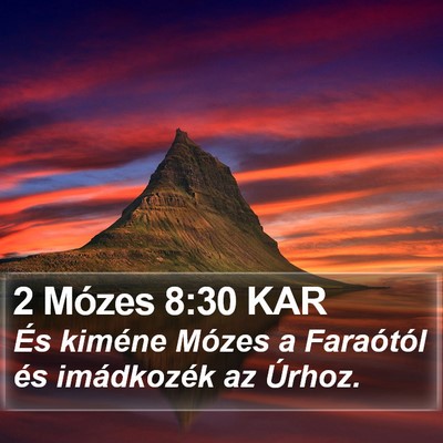 2 Mózes 8:30 KAR Bible Verse Image