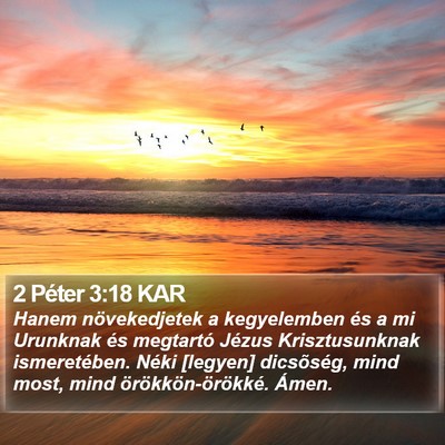 2 Péter 3:18 KAR Bible Verse Image