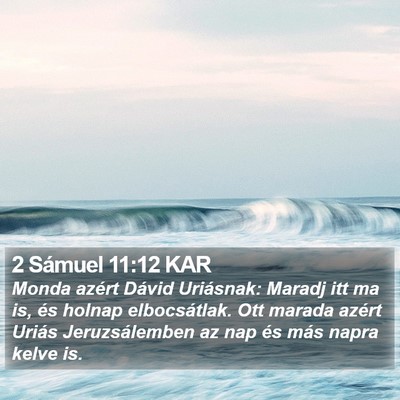 2 Sámuel 11:12 KAR Bible Verse Image