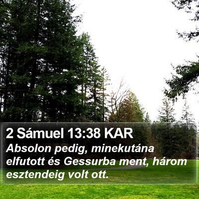 2 Sámuel 13:38 KAR Bible Verse Image