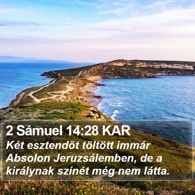 2 Sámuel 14:28 KAR Bible Verse Image