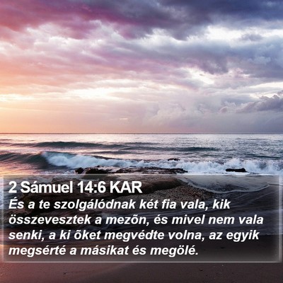 2 Sámuel 14:6 KAR Bible Verse Image