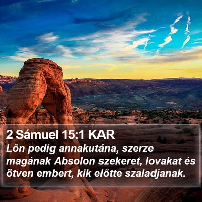 2 Sámuel 15:1 KAR Bible Verse Image