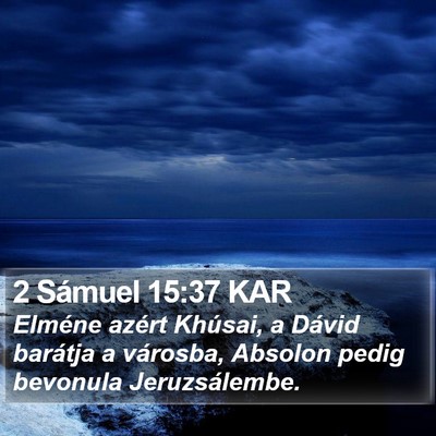 2 Sámuel 15:37 KAR Bible Verse Image