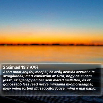 2 Sámuel 19:7 KAR Bible Verse Image