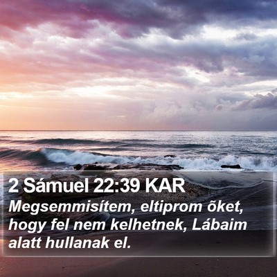 2 Sámuel 22:39 KAR Bible Verse Image