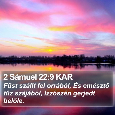 2 Sámuel 22:9 KAR Bible Verse Image