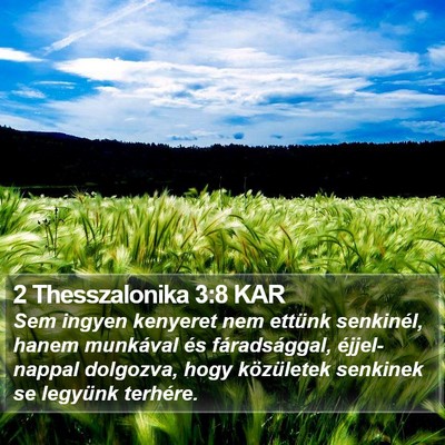 2 Thesszalonika 3:8 KAR Bible Verse Image