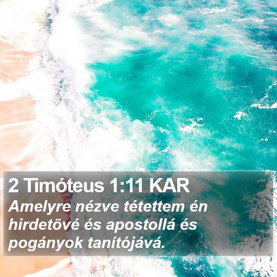 2 Timóteus 1:11 KAR Bible Verse Image