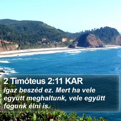 2 Timóteus 2:11 KAR Bible Verse Image