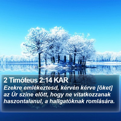 2 Timóteus 2:14 KAR Bible Verse Image