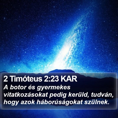 2 Timóteus 2:23 KAR Bible Verse Image