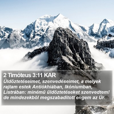 2 Timóteus 3:11 KAR Bible Verse Image