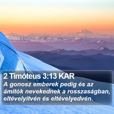 2 Timóteus 3:13 KAR Bible Verse Image