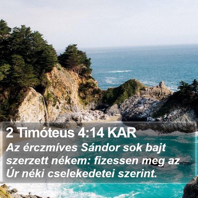 2 Timóteus 4:14 KAR Bible Verse Image