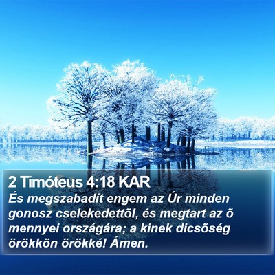 2 Timóteus 4:18 KAR Bible Verse Image