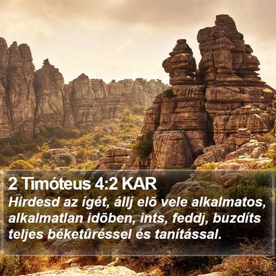 2 Timóteus 4:2 KAR Bible Verse Image