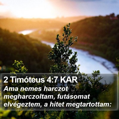 2 Timóteus 4:7 KAR Bible Verse Image