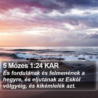 5 Mózes 1:24 KAR Bible Verse Image