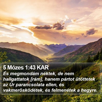 5 Mózes 1:43 KAR Bible Verse Image