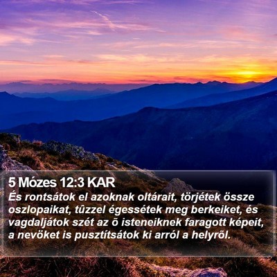 5 Mózes 12:3 KAR Bible Verse Image